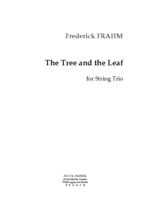 The Tree and the Leaf