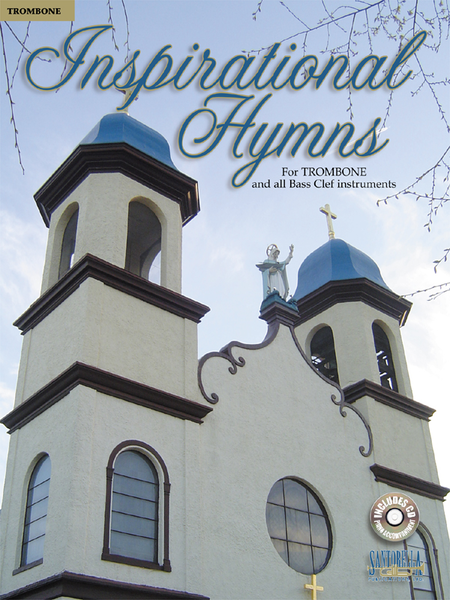 Inspirational Hymns for Trombone with CD