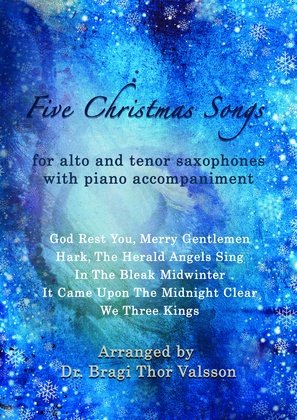 Five Christmas Songs - Alto and Tenor Saxophones with Piano accompaniment