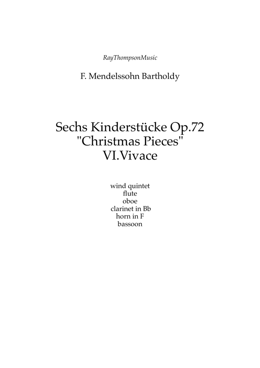 Mendelssohn: Sechs Kinderstücke (6 Christmas Pieces) Op.72 No.6 of 6 Vivace - wind quintet image number null