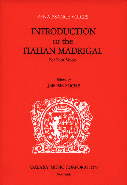 Introduction To The Italian Madrigal