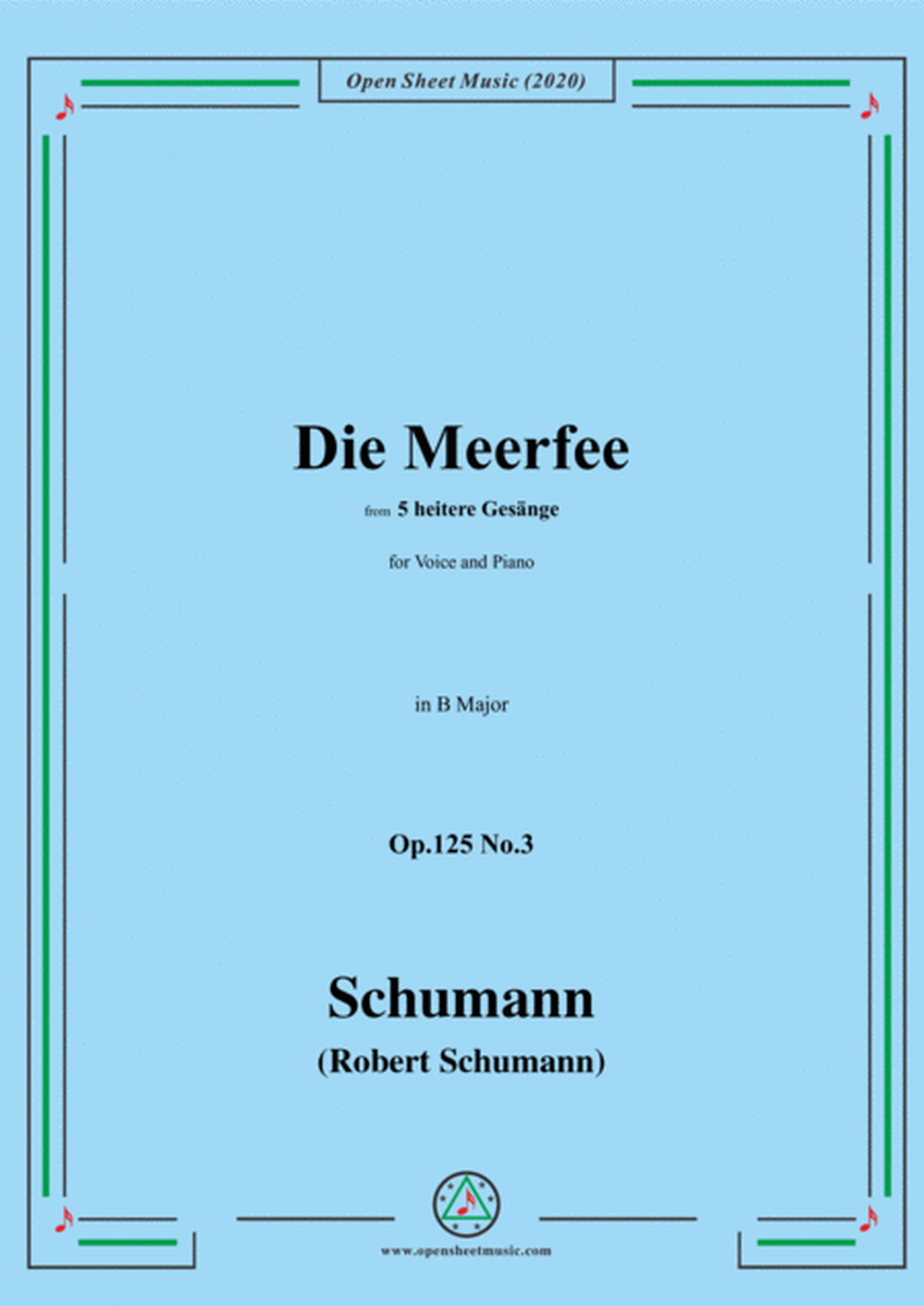 Schumann-Die Meerfee Op.125 No.3,in B Major,for Voice and Piano image number null