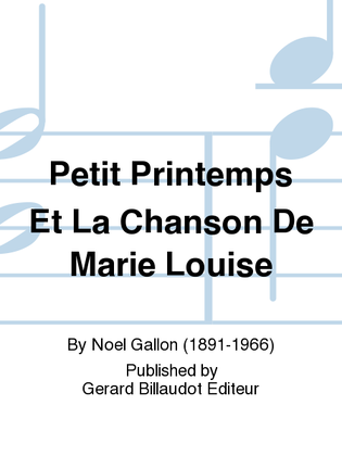 Petit Printemps Et La Chanson De Marie Louise