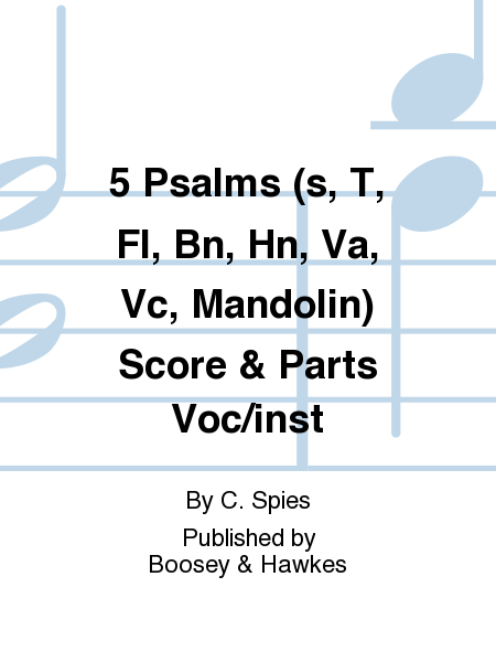5 Psalms (s, T, Fl, Bn, Hn, Va, Vc, Mandolin) Score & Parts Voc/inst