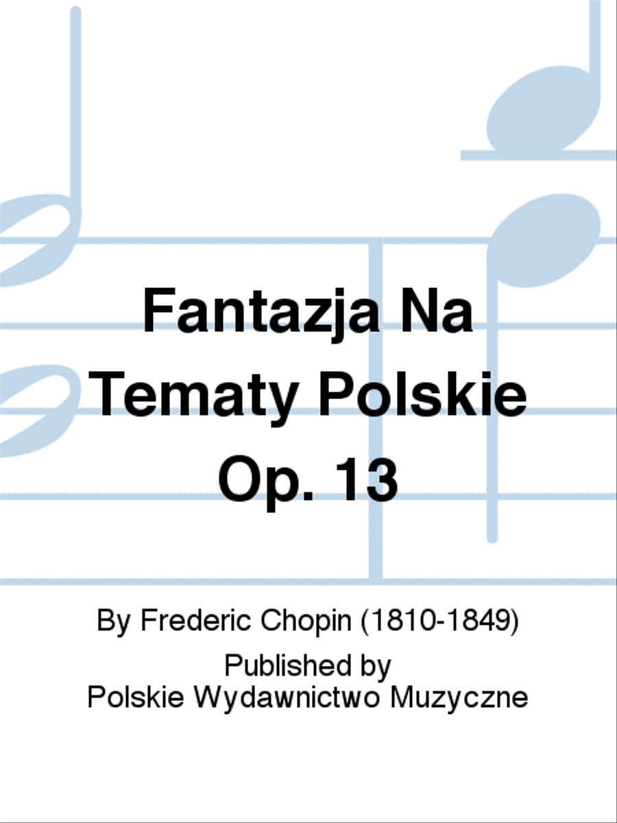 Fantasy on Polish Airs Op.13