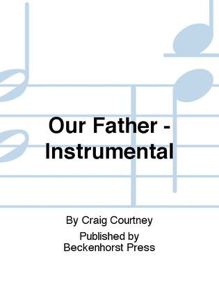 Our Father - Instrumental