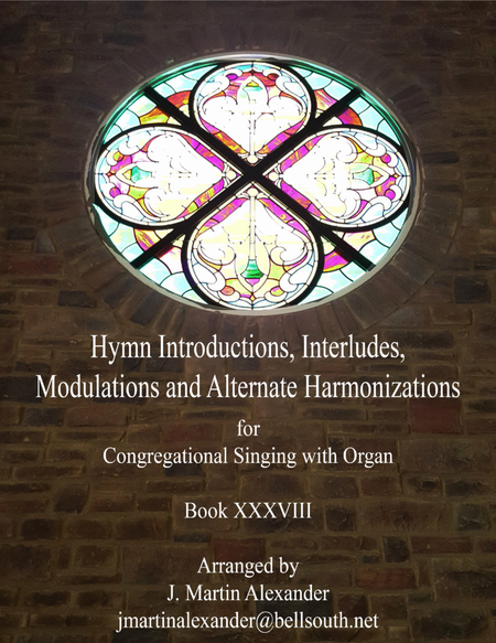 Hymn Introductions, Interludes, Modulations, and Alternate Harmonizations - Book XXXVIII image number null