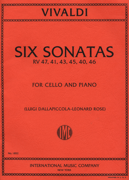 Antonio Vivaldi : Six Sonatas, RV 47, 41, 43, 45, 40, 46 (DALLAPICCOLA-ROSE)