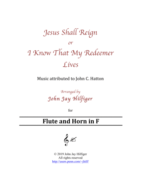 Jesus Shall Reign/ I Know That My Redeemer Lives for Flute and Horn image number null