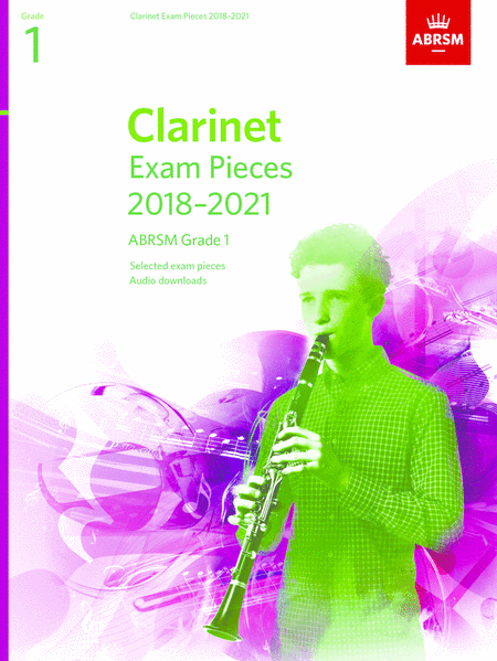 Clarinet Exam Pieces - Grade 1 (2018-2021)