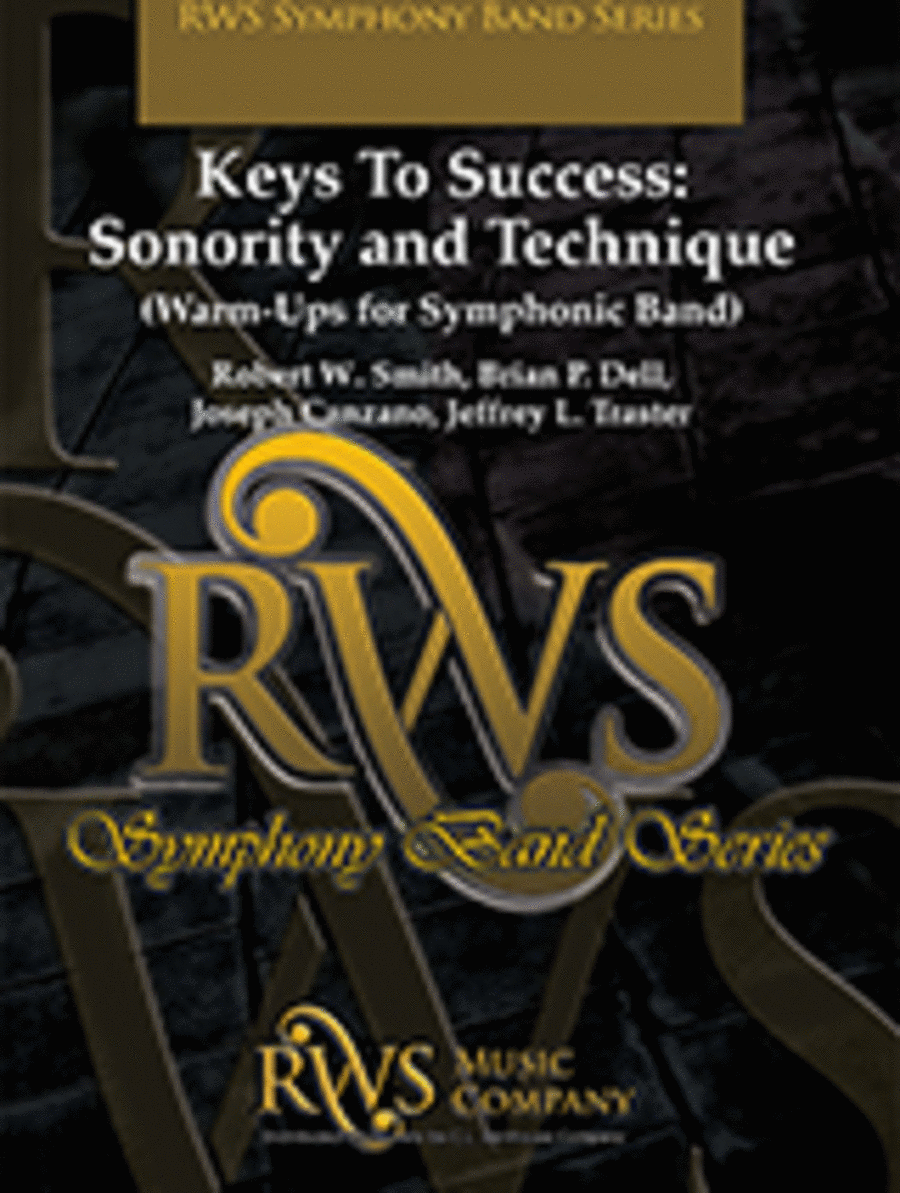 Keys To Success: Sonority and Technique
