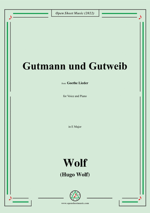 Book cover for Wolf-Gutmann und Gutweib,in E Major,IHW10 No.13
