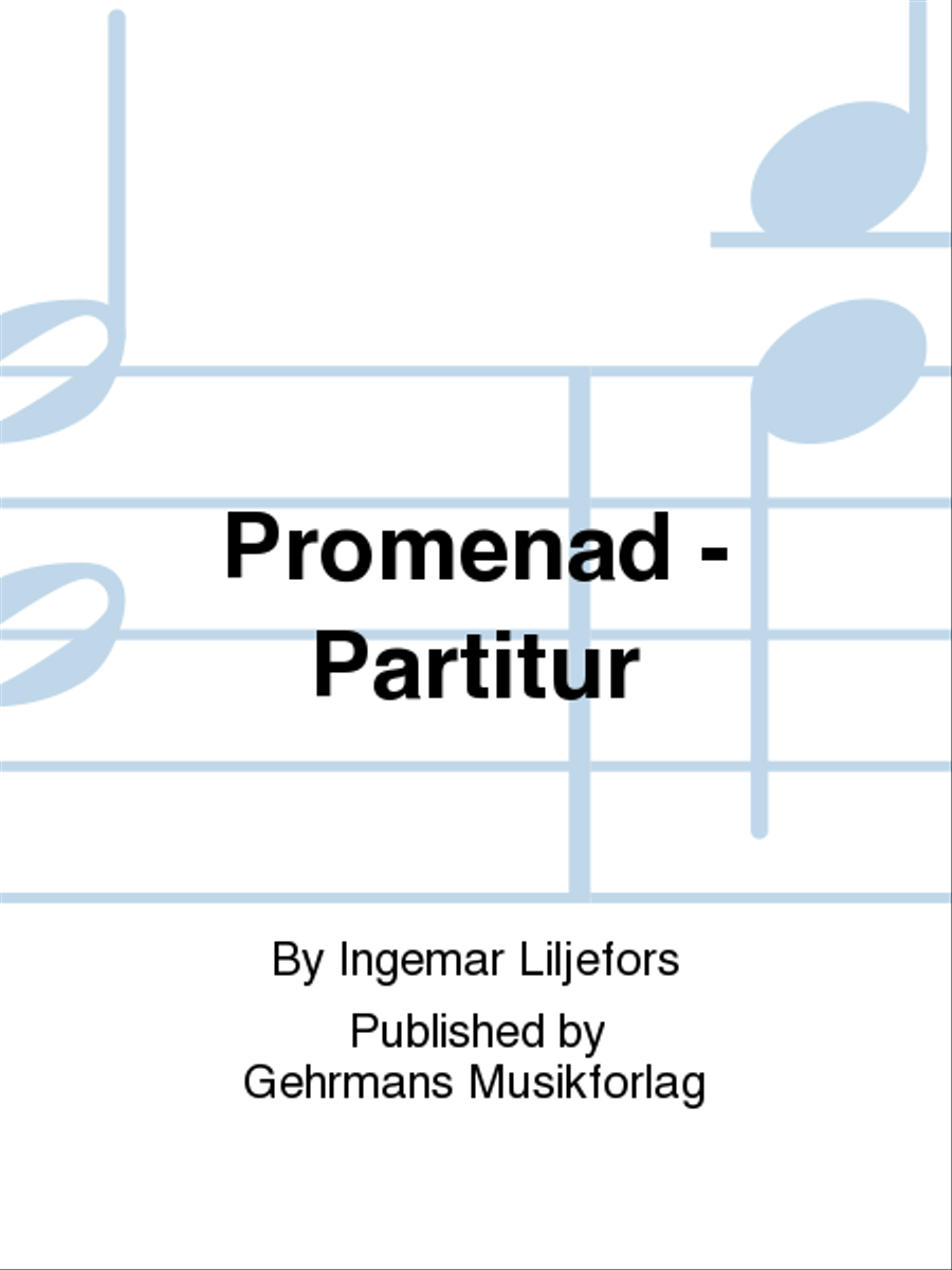 Promenad - Partitur