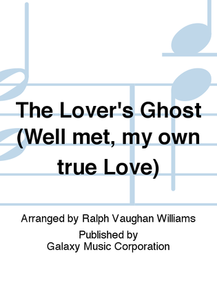 Book cover for Five English Folk-Songs: 4. The Lover's Ghost (Well met, my own true Love)