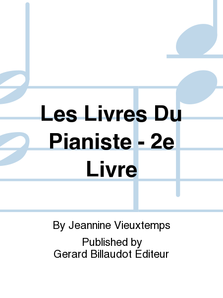 Les Livres du Pianiste - 2e Livre