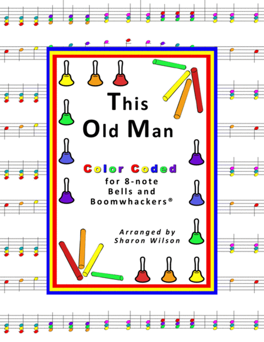 “This Old Man” for 8-note Bells and Boomwhackers® (with Color Coded Notes) image number null