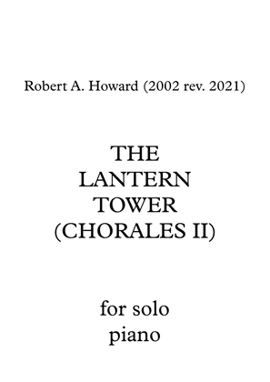The Lantern Tower (Chorales II)