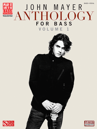 Book cover for John Mayer Anthology for Bass - Volume 1