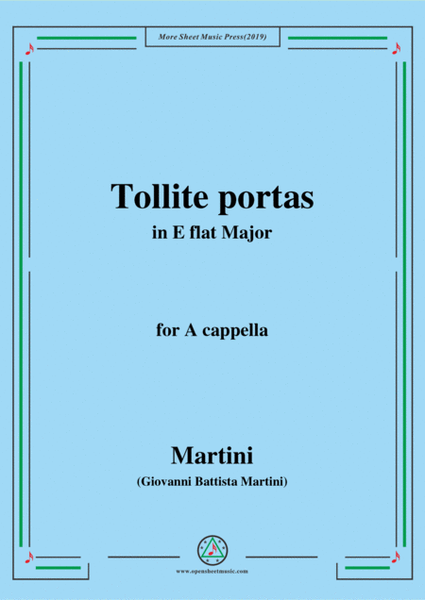 Martini-Tollite portas,in E flat Major,for A cappella image number null