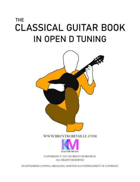 Classical Guitar Book in Open D Tuning - 45 Arrangements in DADF#AD Tuning Acoustic Guitar - Digital Sheet Music