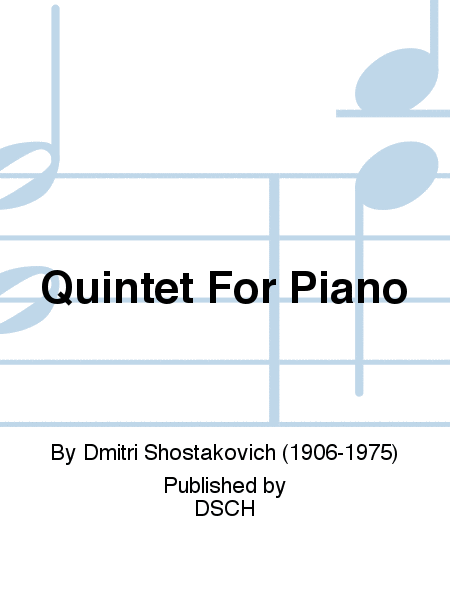 Quintet For Piano