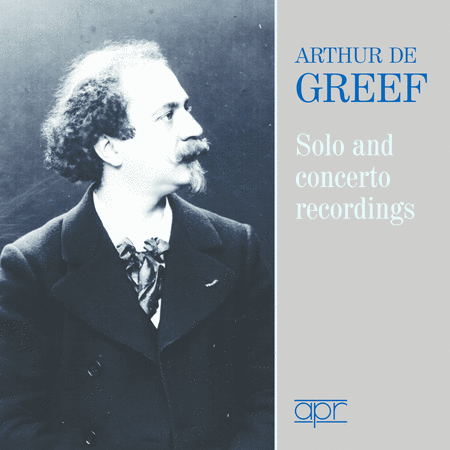 Greef: Solo & Concerto Recordings