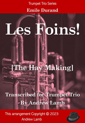 Les Foins! (arr. for Trumpet Trio)