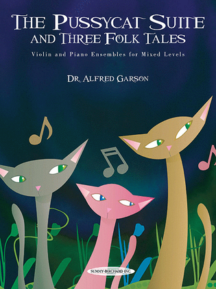 Book cover for The Pussycat Suite and Three Folk Tales