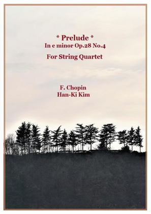 Book cover for Chopin Prelude in e minor (For String Quartet)