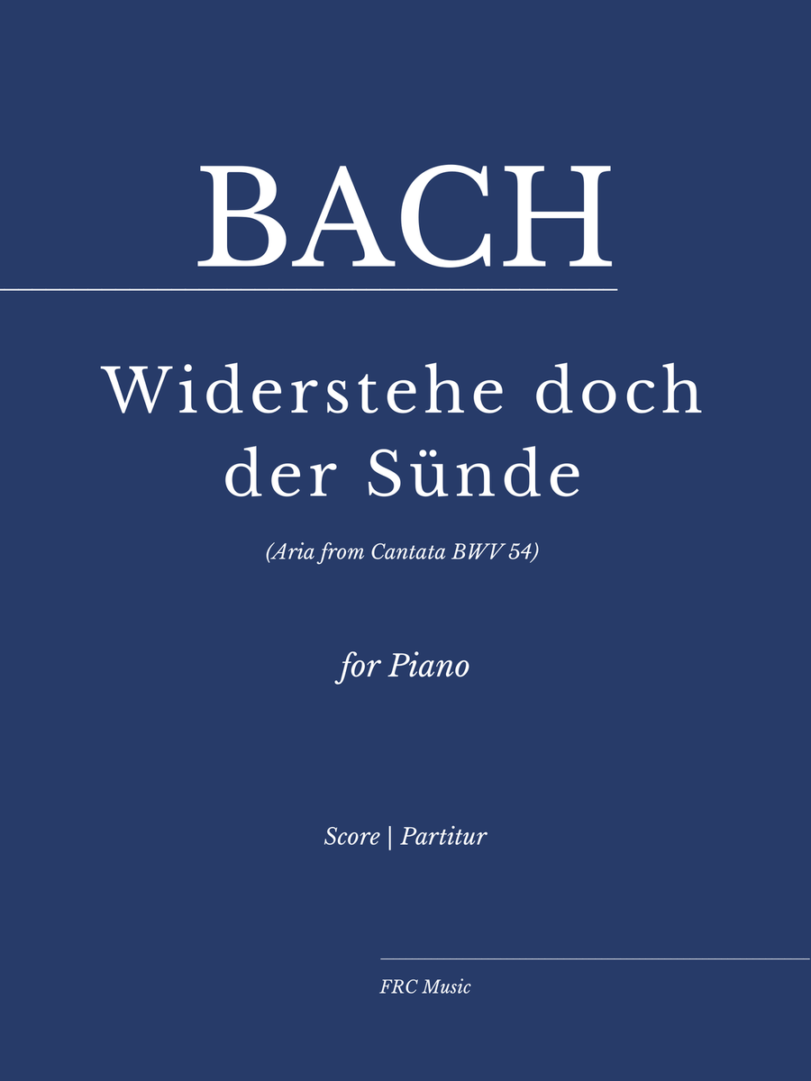 Book cover for Widerstehe doch der Sünde (Aria from Cantata BWV 54) - as played by Vikingur Ólafsson - for Piano