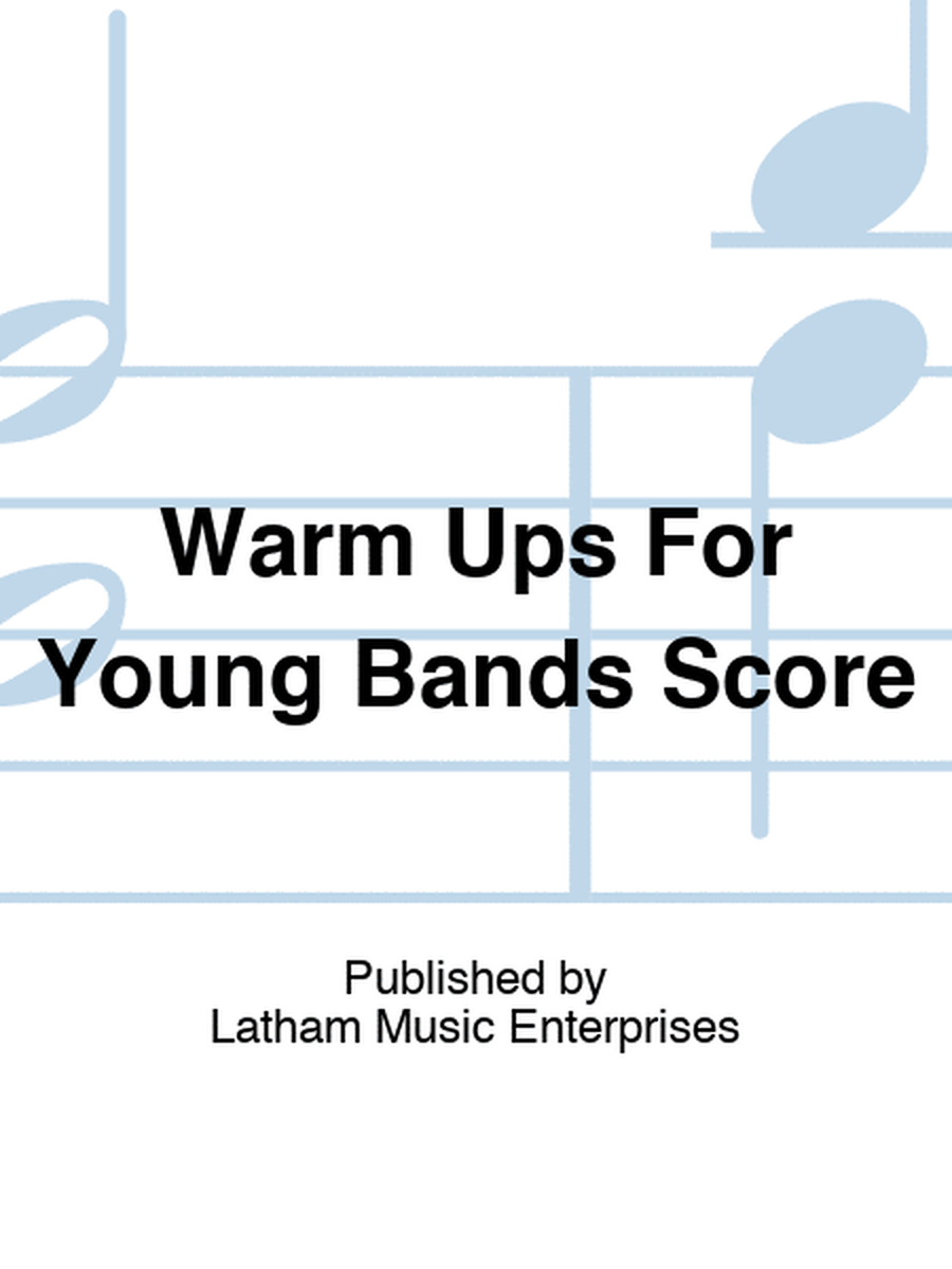 Warm Ups For Young Bands Score