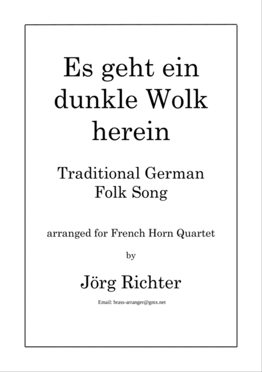 Es geht ein dunkle Wolk herein (A dark cloud enters) for French Horn Quartet Brass Quartet scores gallery preview page 1