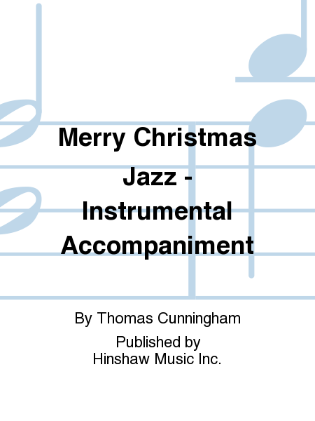 Merry Christmas Jazz - Instrumentation