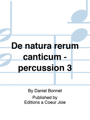 De natura rerum canticum - percussion 3