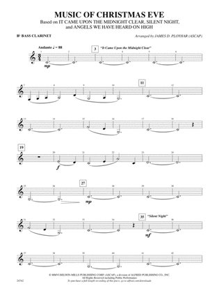 Music of Christmas Eve (Based on "It Came Upon the Midnight Clear," "Silent Night," and "Angels We Have Heard on High"): B-flat Bass Clarinet