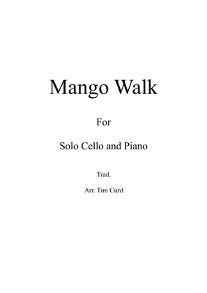 Mango Walk for Solo Cello and Piano