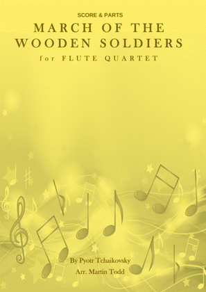 March of the Wooden Soldiers for Flute Quartet
