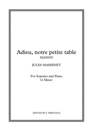Adieu, mon petite table - Manon (G Minor)