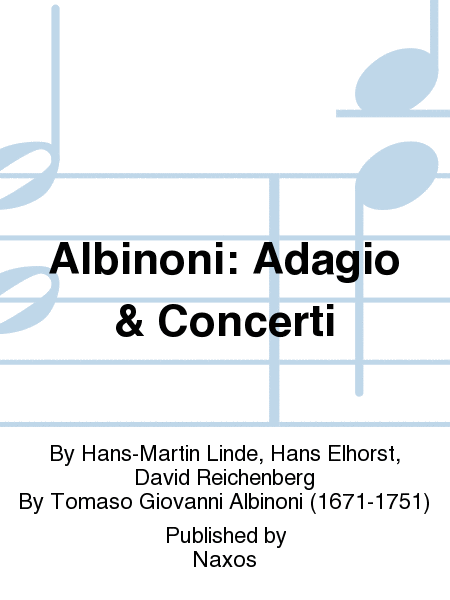 Albinoni: Adagio & Concerti