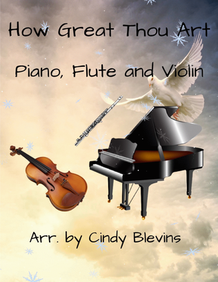 Book cover for How Great Thou Art, for Piano, Flute and Violin