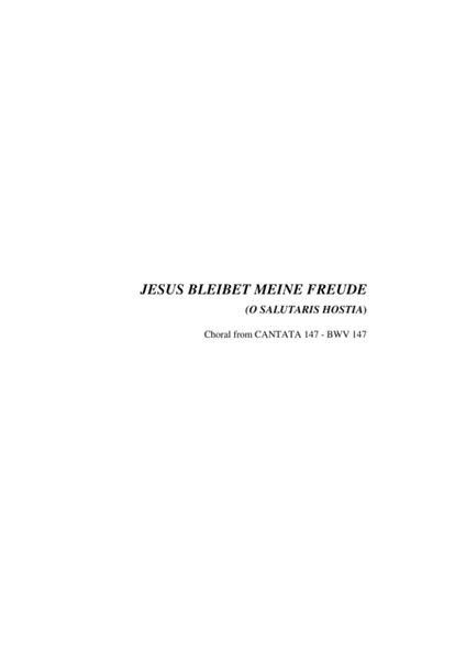 JESUS BLEIBET MEINE FREUDE - Choral from CANTATA 147 - BWV 147 - SATB Choir, Organ and Solo Instrume image number null