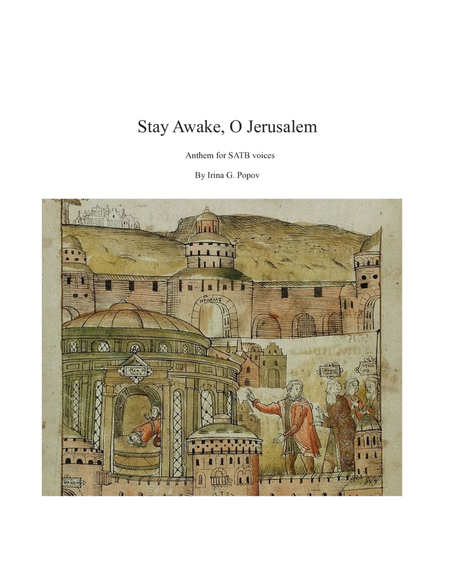 Stay Awake, O Jerusalem