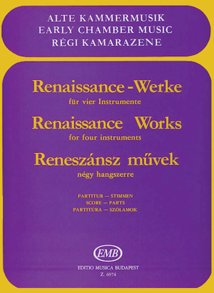Renaissance Works for Four Instruments