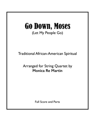 Go Down, Moses (Let My People Go) for String Quartet