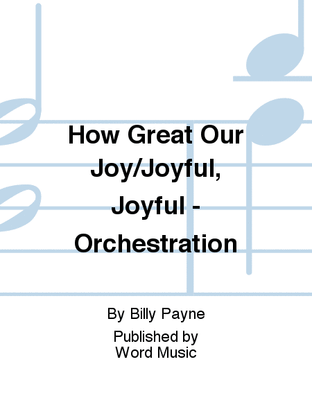 How Great Our Joy - Orchestration image number null
