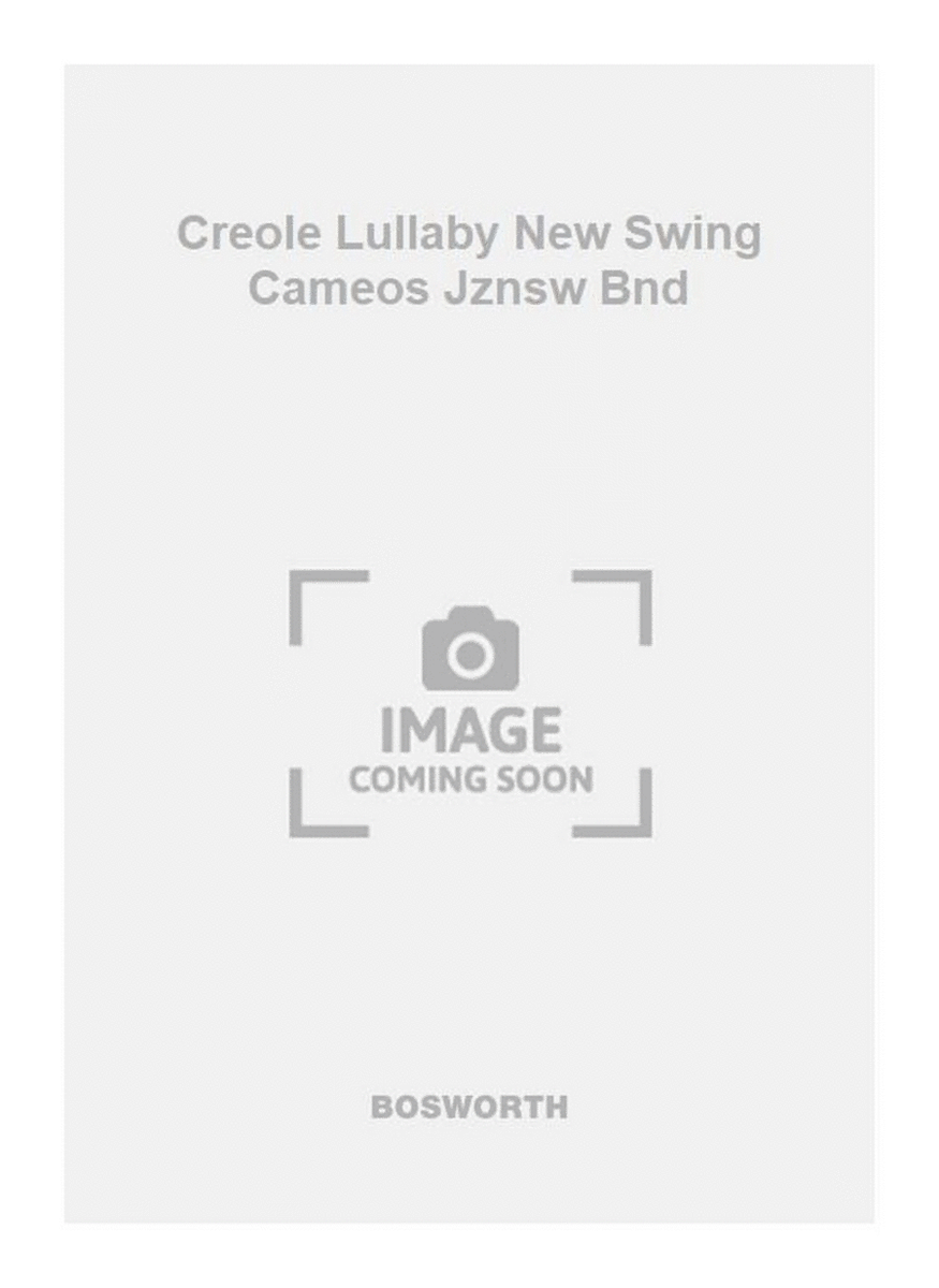 Creole Lullaby New Swing Cameos Jznsw Bnd