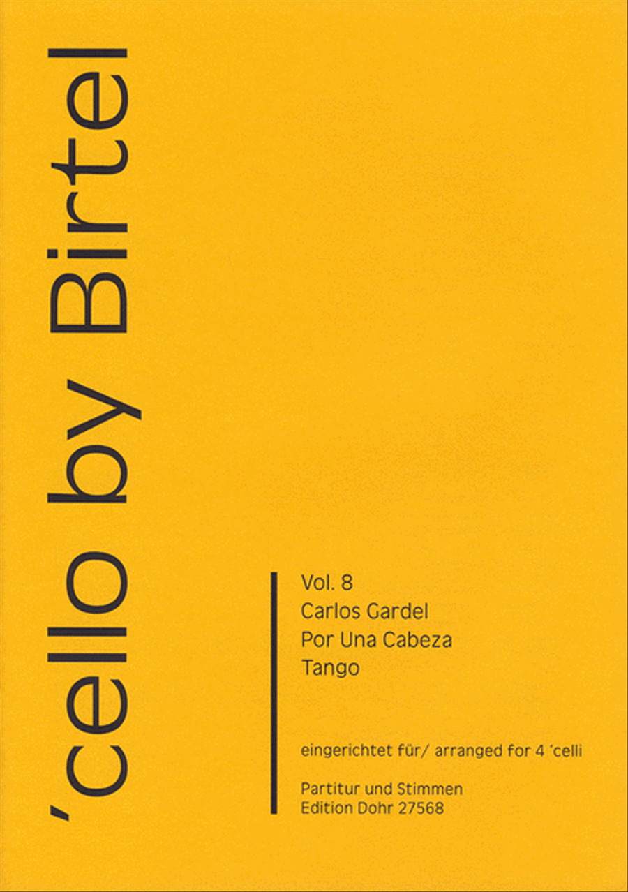 Por Una Cabeza -Tango- (für vier Violoncelli) Cello scores gallery preview page 1