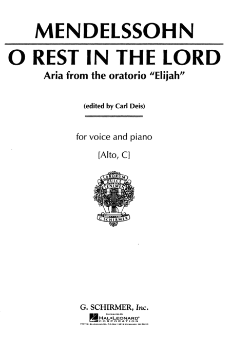 Felix Mendelssohn : O Rest in the Lord (from Elijah)
