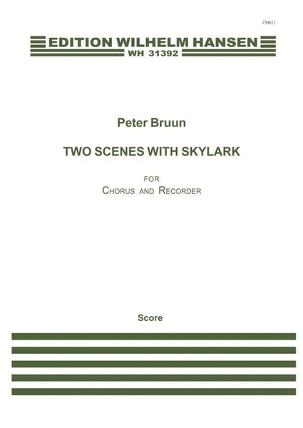 Two Scenes With Skylark
