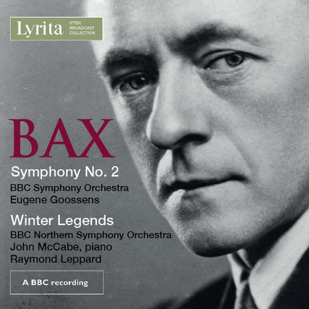 Bax: Symphony No. 2